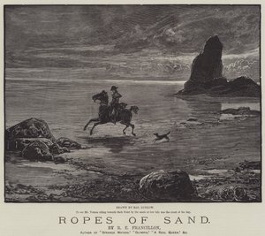 Ropes of Sand, av R E Francillon av Henry Stephen Ludlow